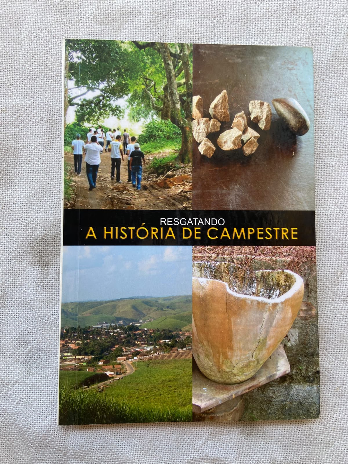 Resgatando a História de Campestre