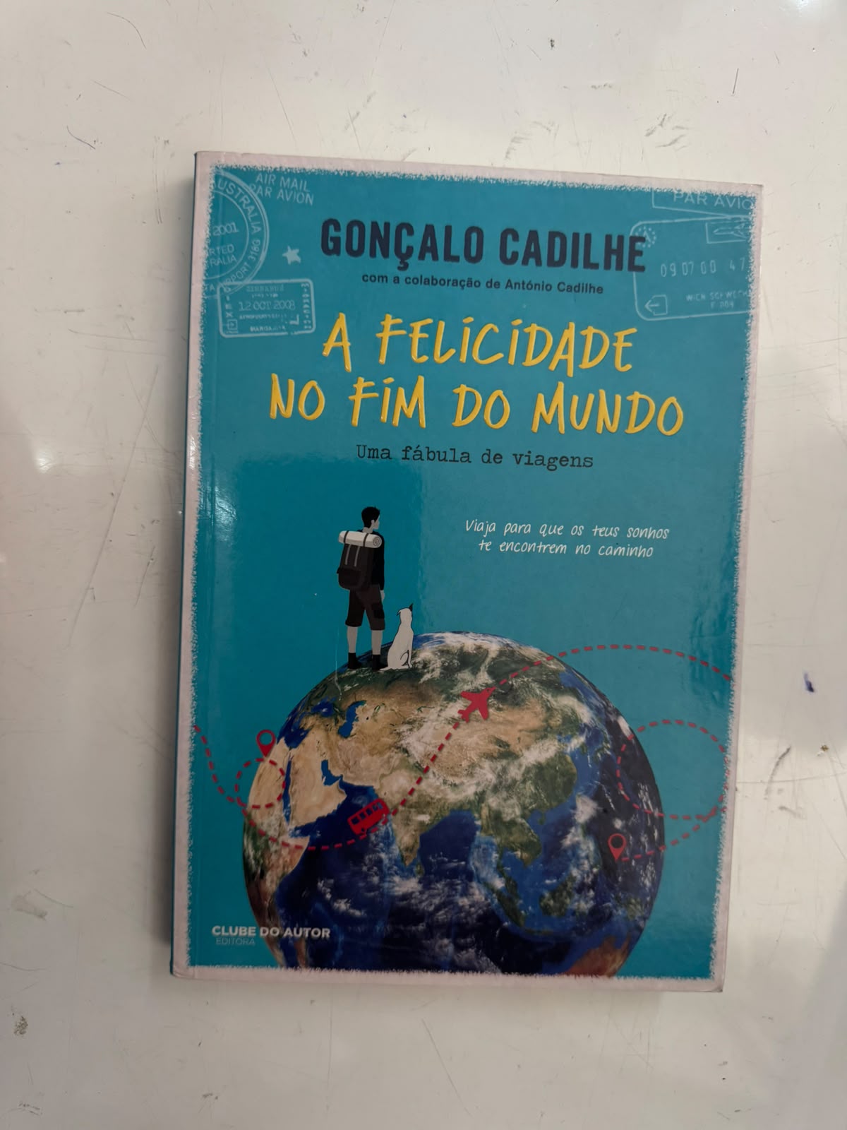 A Felicidade no Fim do Mundo uma Fabula de Viagens