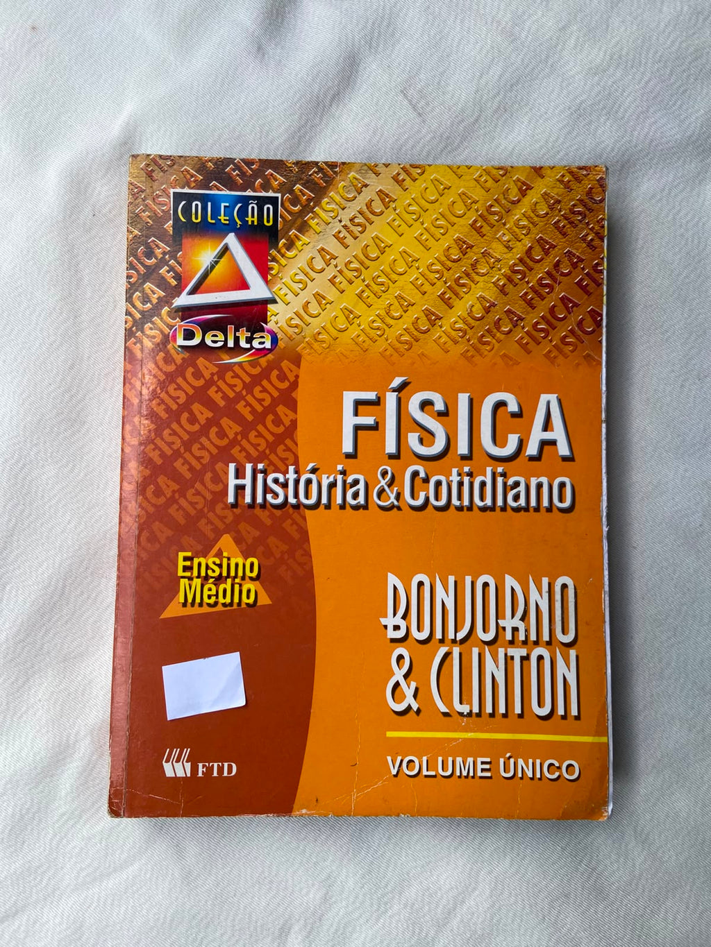 Livro Física História E Cotidiano Coleção Delta Único Prof (Usado)