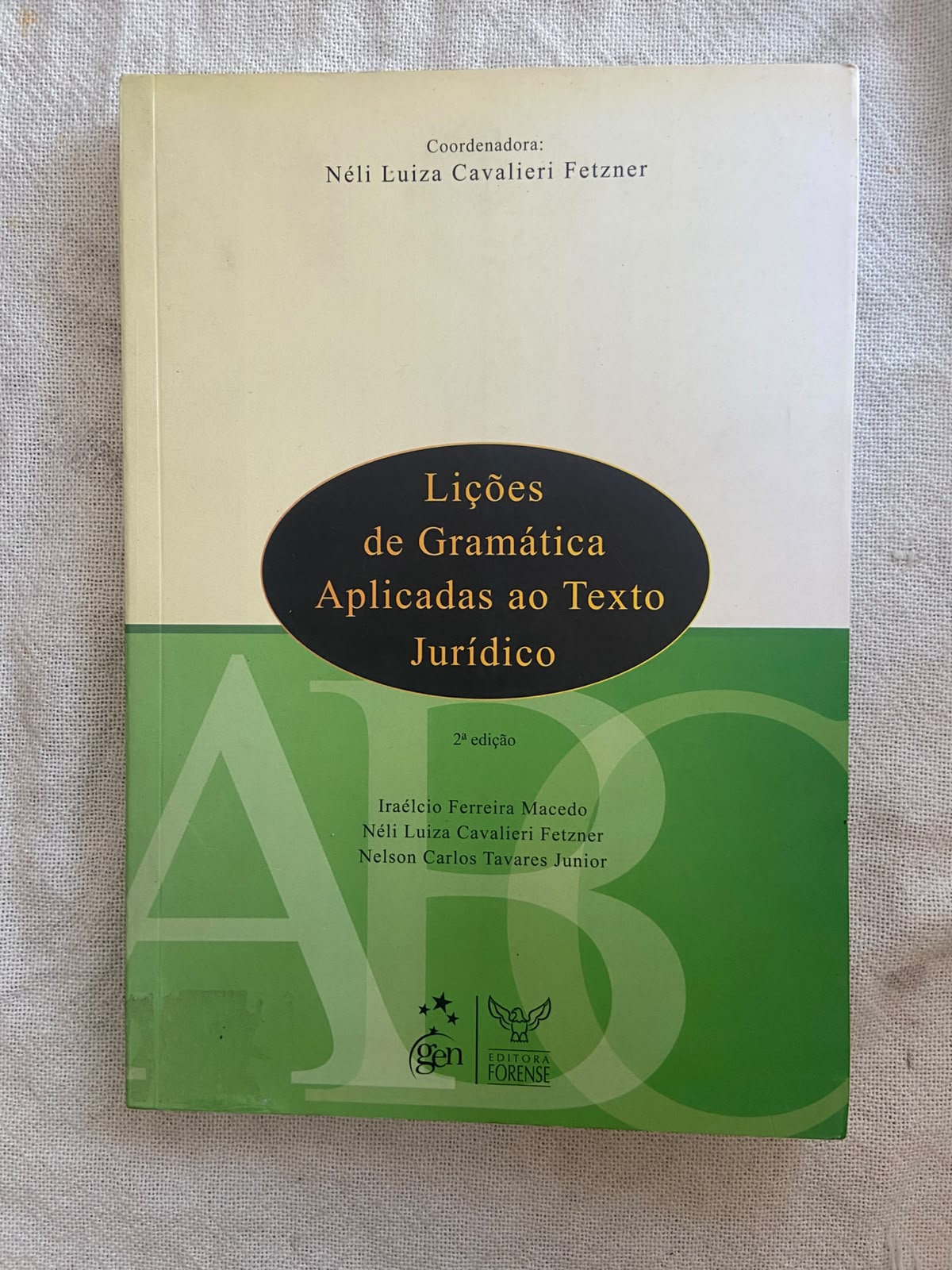Lições de Gramática Aplicadas ao Texto Juridico