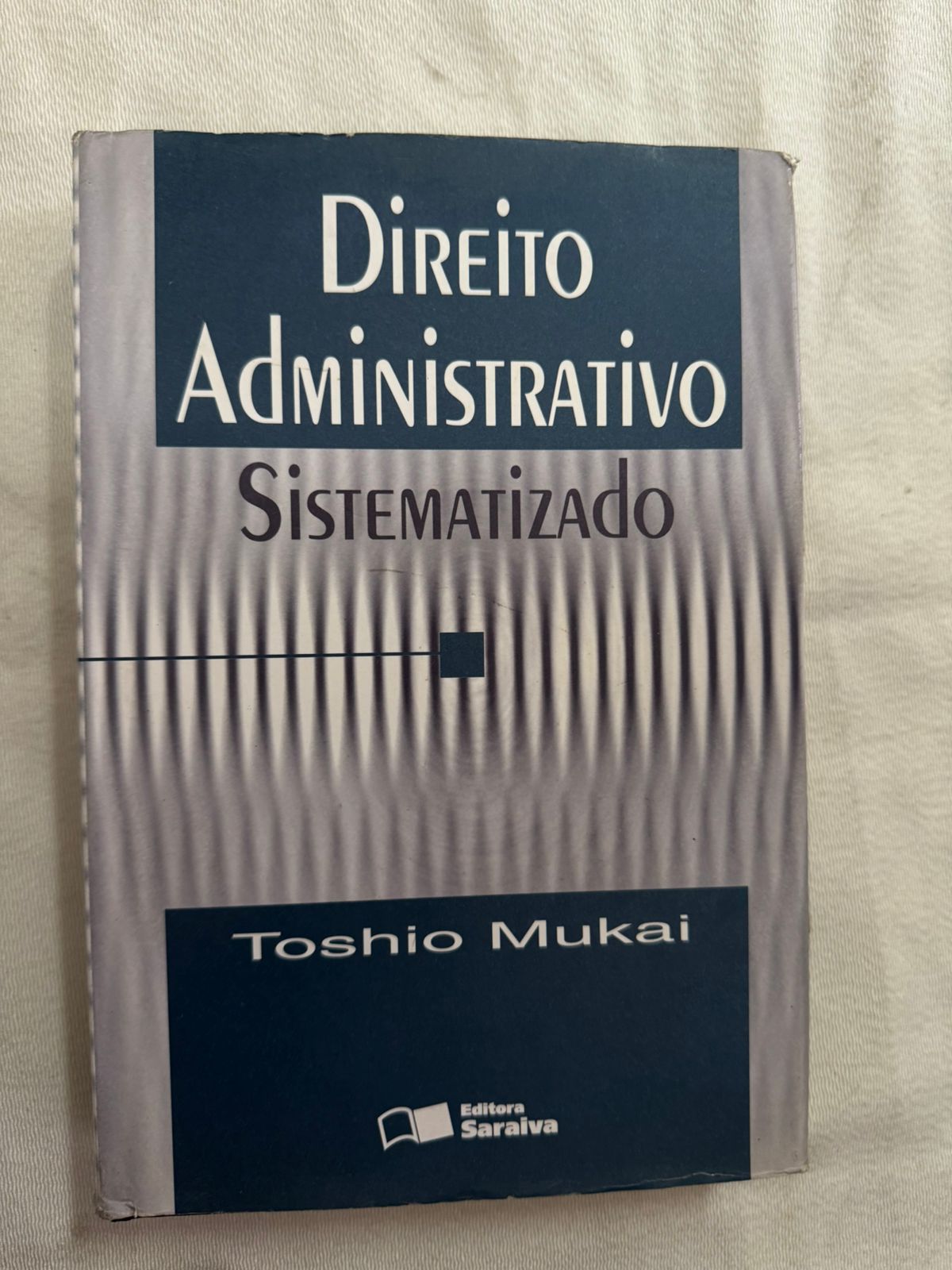 Direito Administrativo Sistematizado