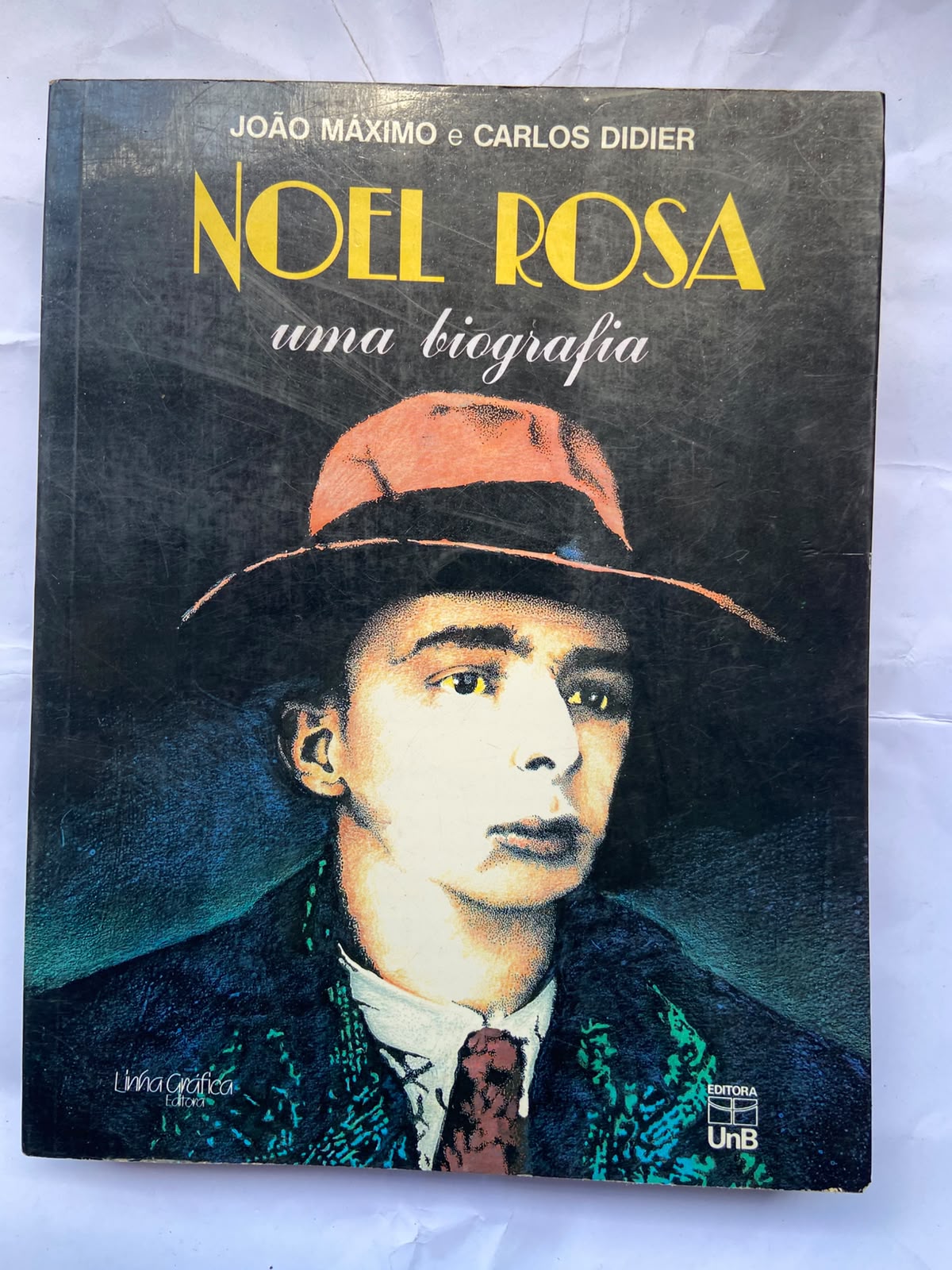 Livro Noel Rosa Uma Biografia 1990 (Usado)