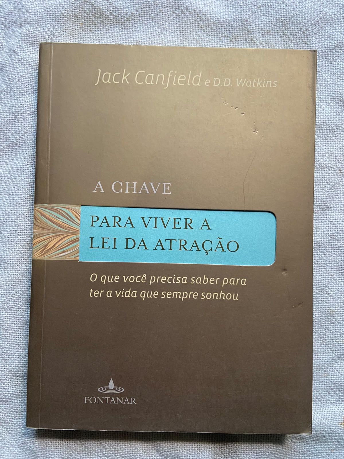 A Chave para Viver a Lei da Atração