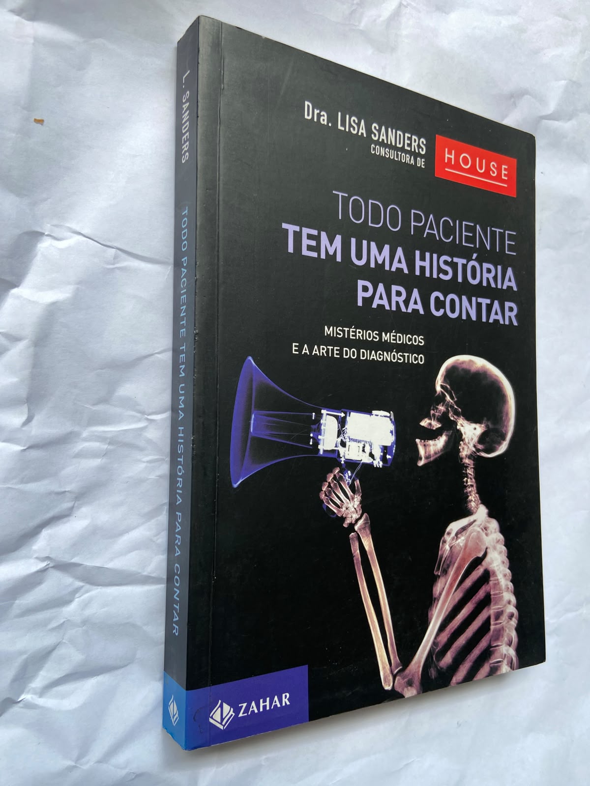 Todo Paciente Tem uma História para Contar