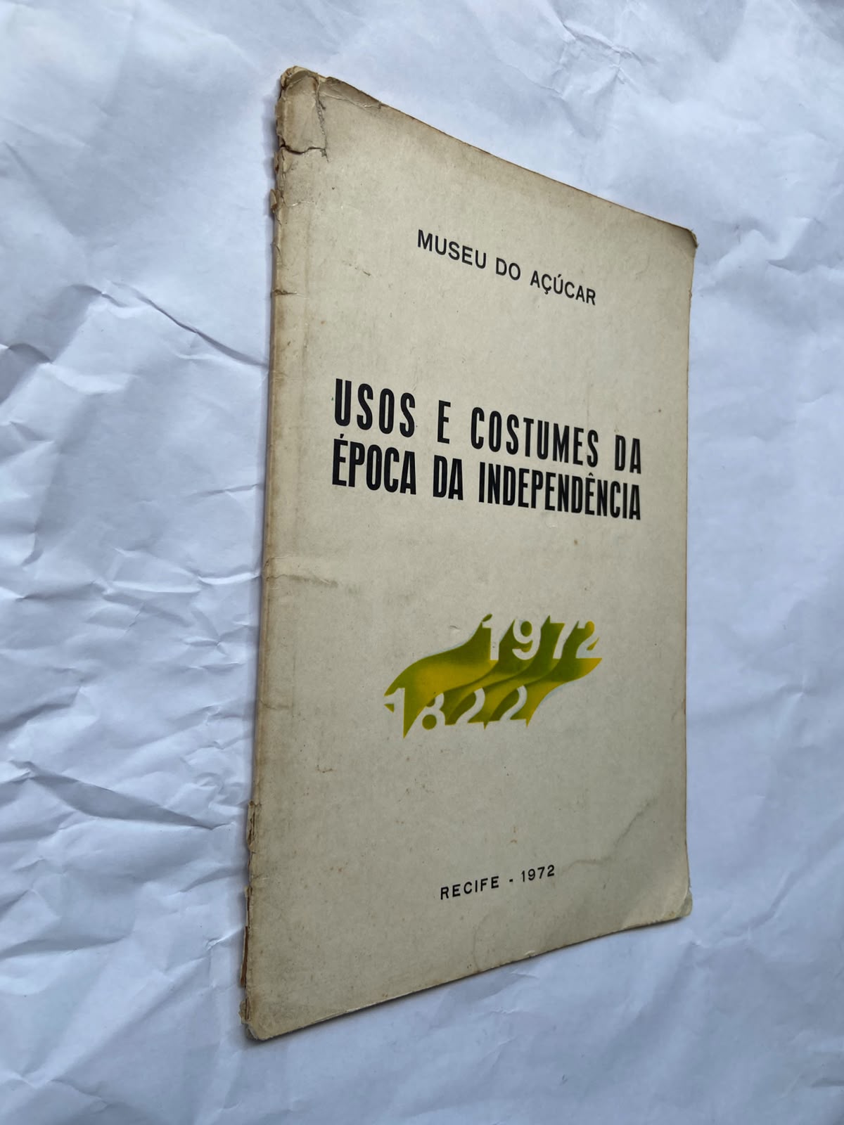 Usos e Costumes da Época da Independência