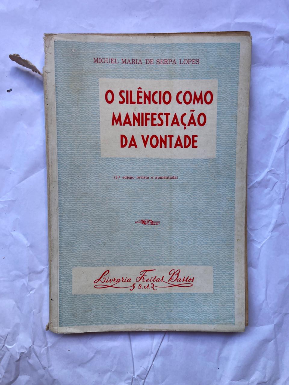 Livro O Silêncio Como Manifestação Da Vontade 3 Edição 1961 (Usado)