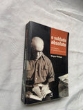 O Soldado Absoluto uma Biografia de Marechal Henrique Lott