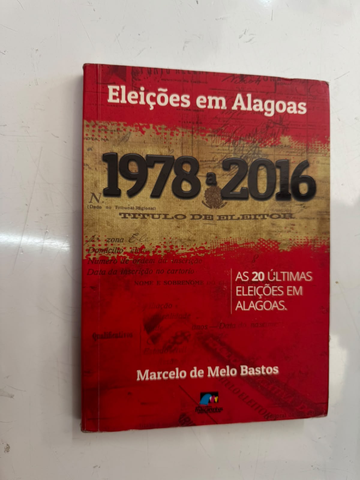 Eleições Em Alagoas 1978 2016 as 20 útimas Eleições Em Alagoas