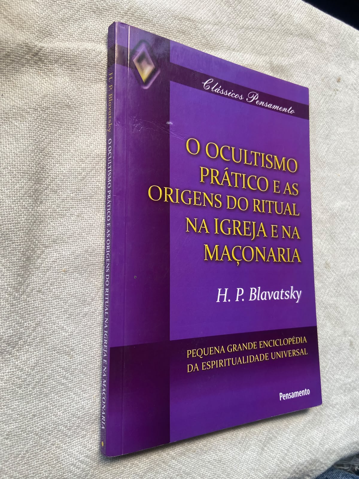 O Ocultismo Prático e as Origens do Ritual na Igreja e na Maçonaria