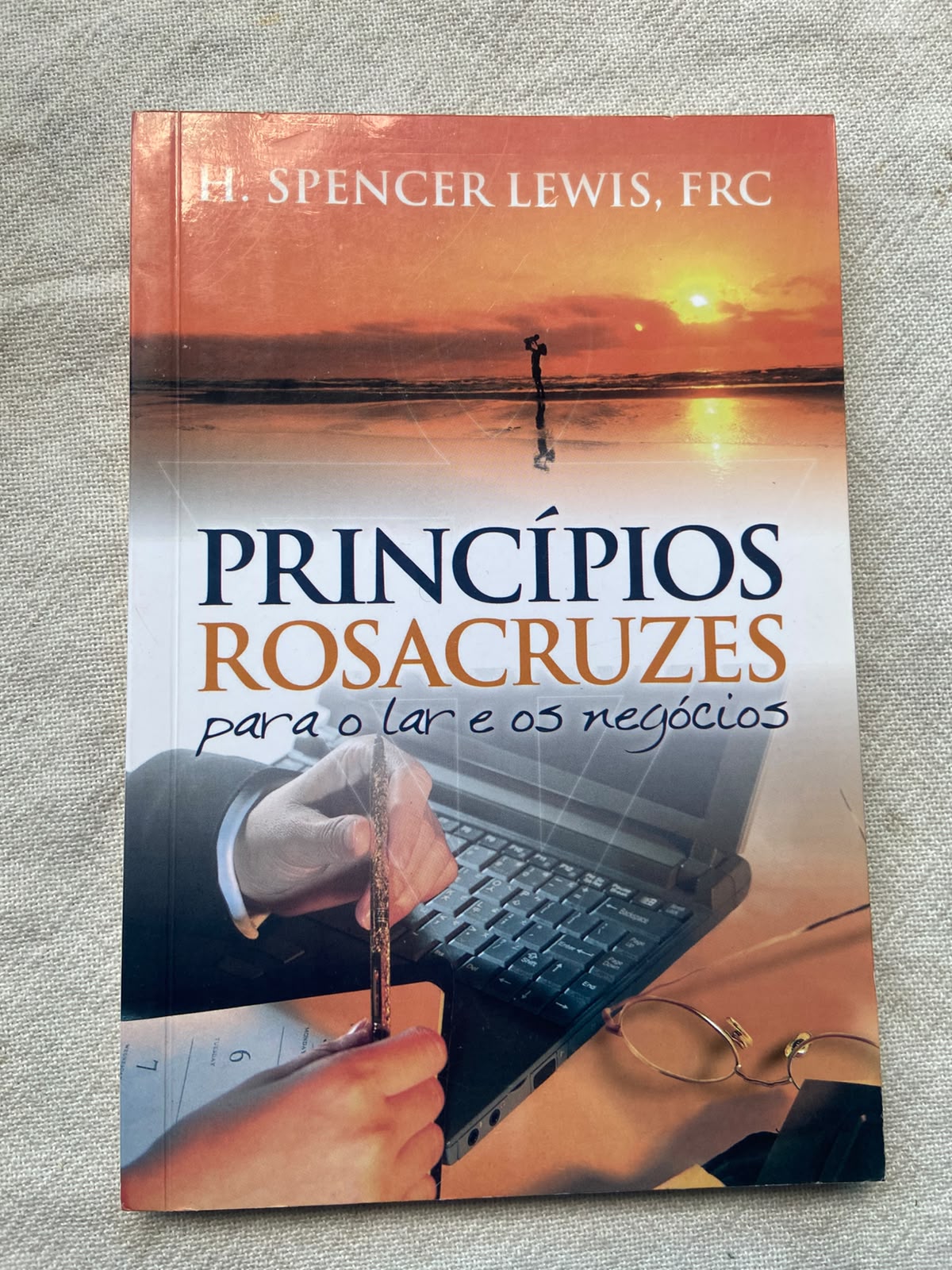 Princípios Rosacruzes para o Lar e os Negócios