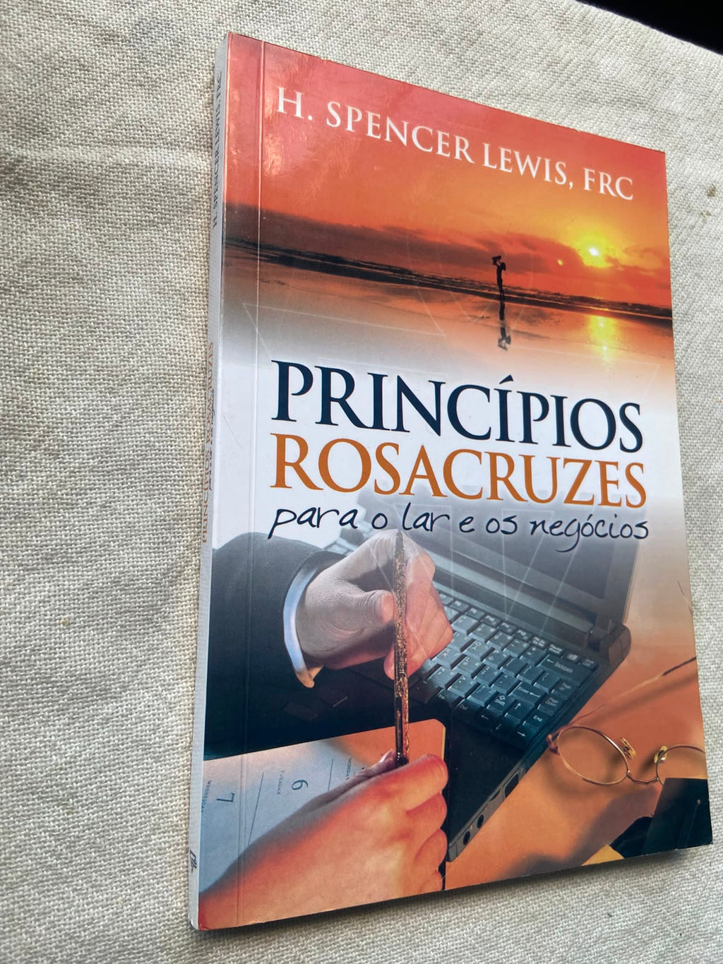 Princípios Rosacruzes para o Lar e os Negócios
